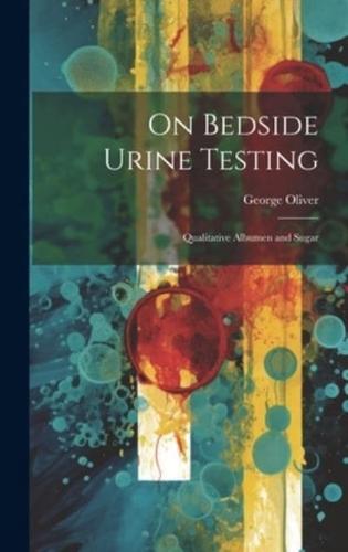 On Bedside Urine Testing