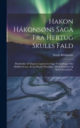 Hakon Hákonsøns Saga Fra Hertug Skules Fald