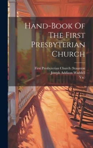 Hand-Book Of The First Presbyterian Church