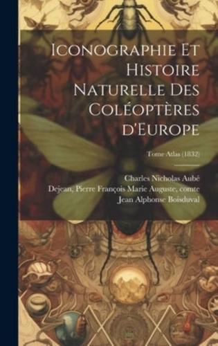 Iconographie Et Histoire Naturelle Des Coléoptères d'Europe; Tome Atlas (1832)