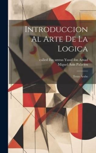Introduccion Al Arte De La Logica; Texto Árabe