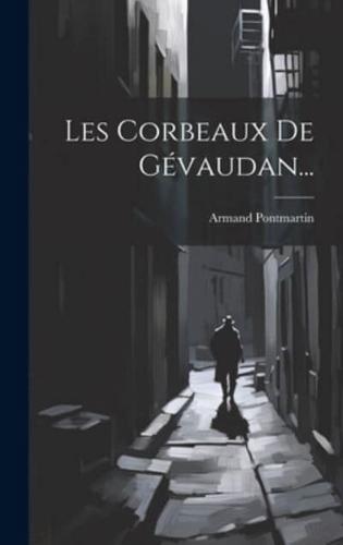 Les Corbeaux De Gévaudan...