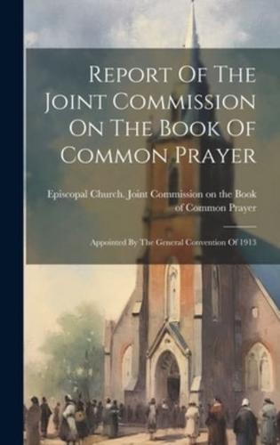 Report Of The Joint Commission On The Book Of Common Prayer