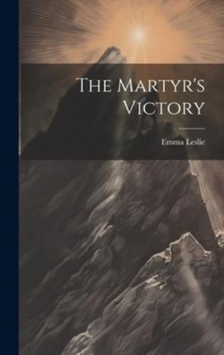 The Martyr's Victory