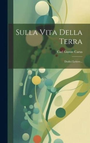 Sulla Vita Della Terra