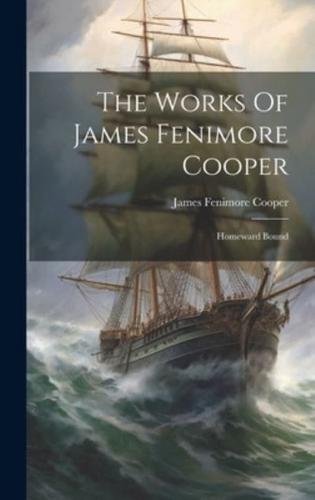 The Works Of James Fenimore Cooper