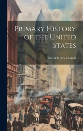 Primary History of the United States