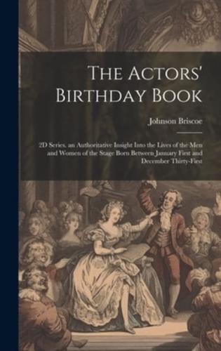 The Actors' Birthday Book