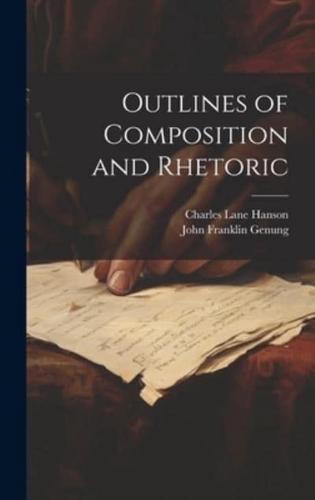 Outlines of Composition and Rhetoric