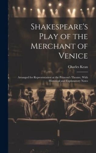 Shakespeare's Play of the Merchant of Venice