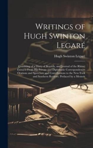 Writings of Hugh Swinton Legaré
