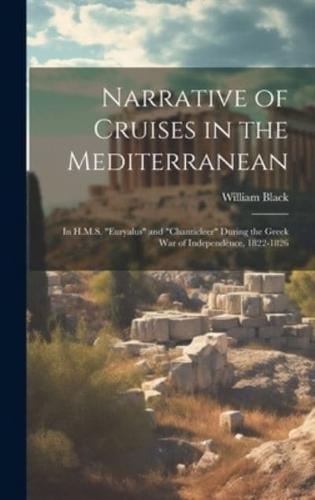 Narrative of Cruises in the Mediterranean