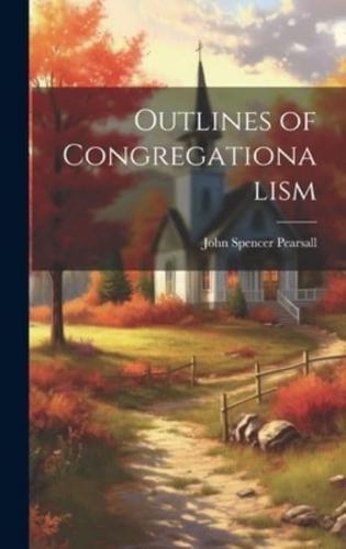 Outlines of Congregationalism