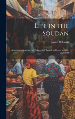 Life in the Soudan