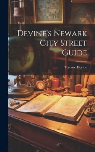 Devine's Newark City Street Guide