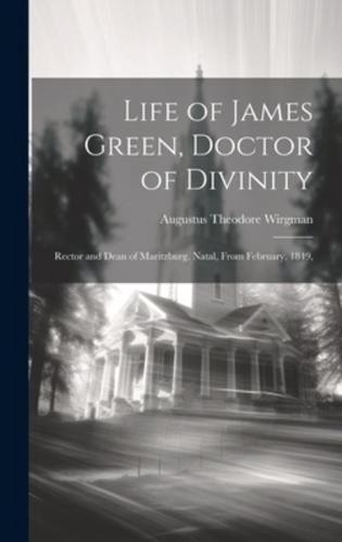 Life of James Green, Doctor of Divinity