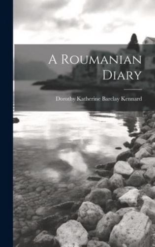 A Roumanian Diary