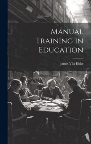 Manual Training in Education