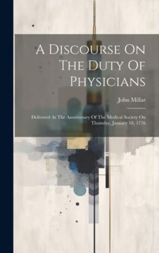 A Discourse On The Duty Of Physicians