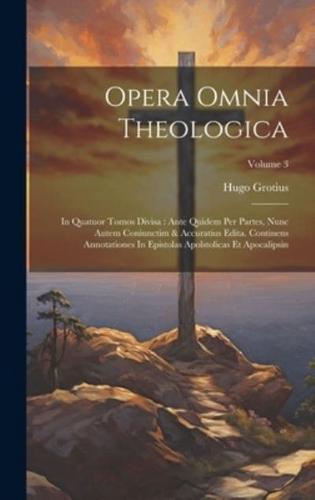 Opera Omnia Theologica