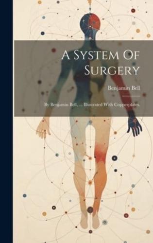 A System Of Surgery