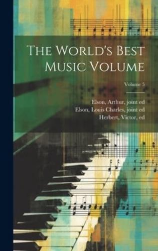 The World's Best Music Volume; Volume 5