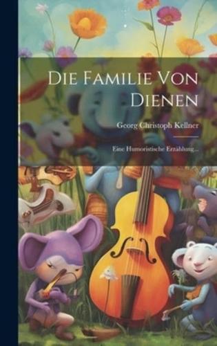 Die Familie Von Dienen