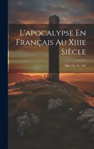 L'apocalypse En Français Au Xiiie Siècle