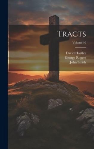 Tracts; Volume 10