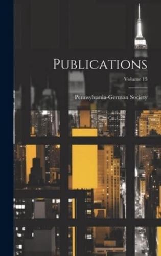 Publications; Volume 15