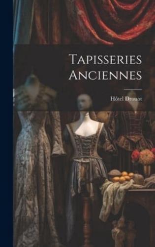 Tapisseries Anciennes