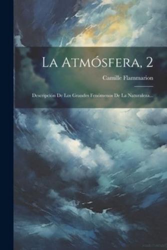 La Atmósfera, 2