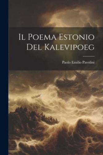 Il Poema Estonio Del Kalevipoeg