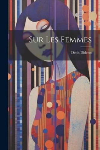 Sur Les Femmes