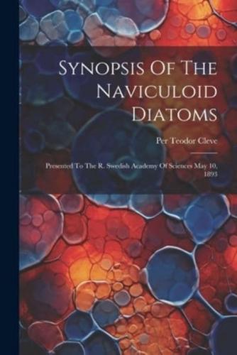 Synopsis Of The Naviculoid Diatoms