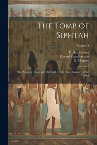The Tomb of Siphtah