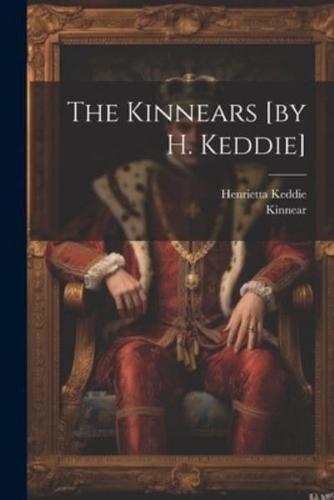 The Kinnears [By H. Keddie]