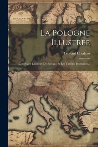 La Pologne Illustrée