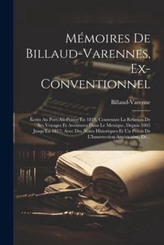 Mémoires De Billaud-Varennes, Ex-Conventionnel