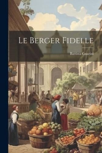 Le Berger Fidelle