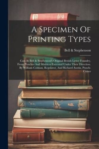 A Specimen Of Printing Types