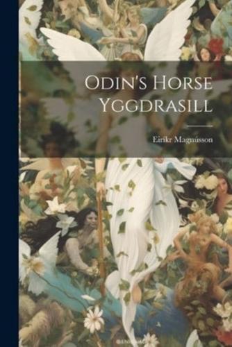 Odin's Horse Yggdrasill