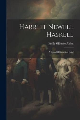 Harriet Newell Haskell