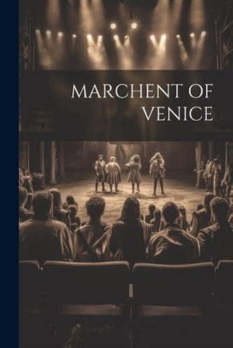 Marchent of Venice