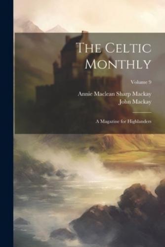 The Celtic Monthly