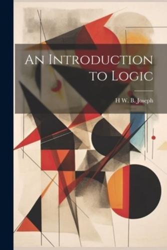 An Introduction to Logic