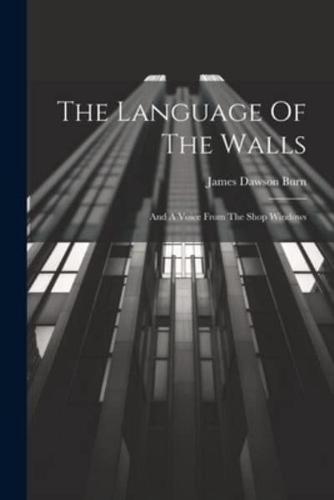 The Language Of The Walls