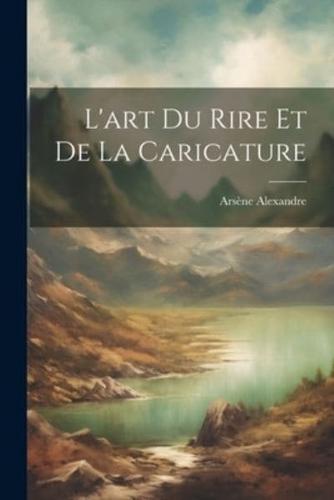 L'art Du Rire Et De La Caricature