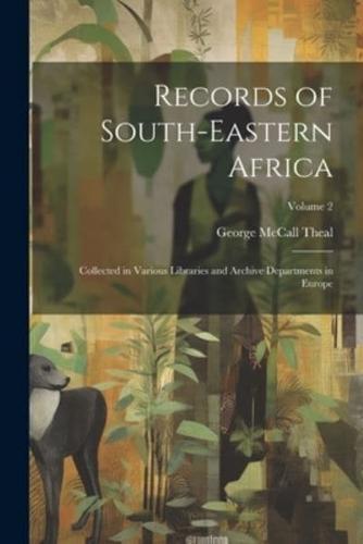 Records of South-Eastern Africa