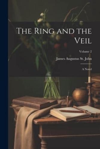 The Ring and the Veil
